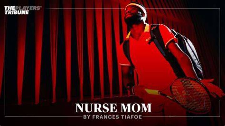 Nurse Mom by Frances Tiafoe The Players&rsquo; Tribune